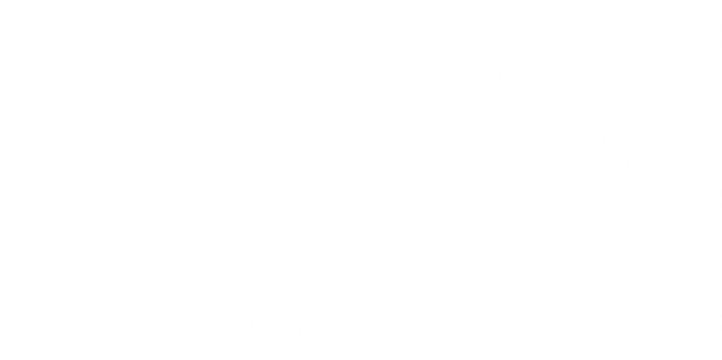 Stop Labor's Towers